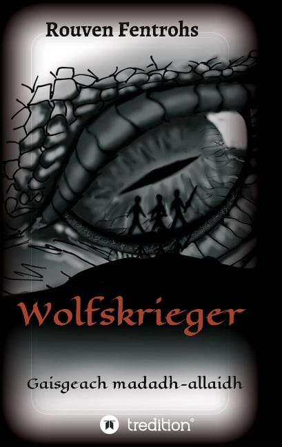Wolfskrieger - Rouven Fentrohs