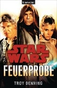 Cover-Bild zum Titel 'Star Wars(TM) Feuerprobe' von 'Troy Denning'
