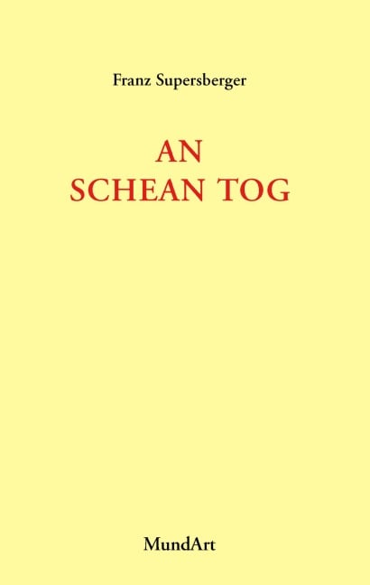 An schean Tog - Franz Supersberger