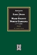 Cover-Bild zum Titel 'Abstracts of Early Deeds of Nash County, North Carolina, 1777-1868' von 'J W Watson'