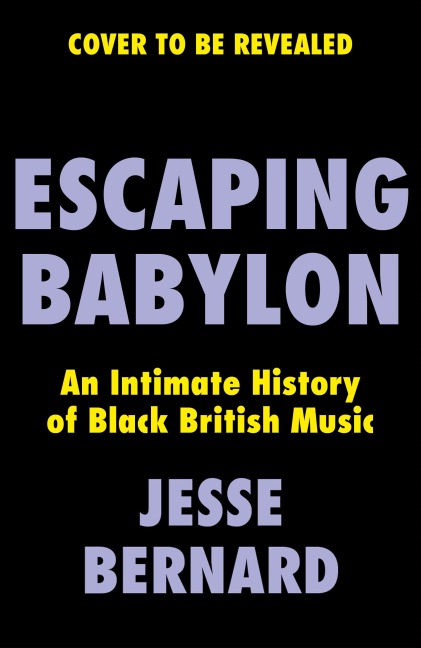 Escaping Babylon - Jesse Bernard