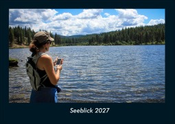 Cover-Bild zum Titel 'Seeblick 2027 Fotokalender DIN A4' von 'Tobias Schmitt, Kevin Heber'