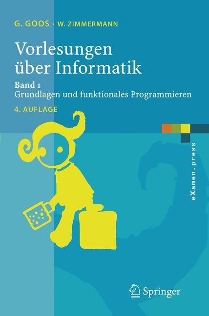 Vorlesungen über Informatik - Wolf Zimmermann, Gerhard Goos