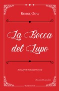 Cover-Bild zum Titel 'La bocca del lupo' von 'Remigio Zena'