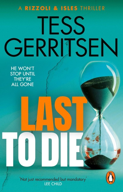 Last to Die - Tess Gerritsen