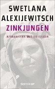 Cover-Bild zum Titel 'Zinkjungen' von 'Swetlana Alexijewitsch'