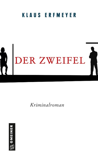 Der Zweifel - Klaus Erfmeyer