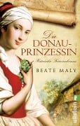 Cover-Bild zum Titel 'Die Donauprinzessin' von 'Beate Maly'