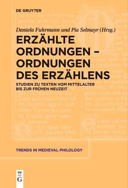 Erzählte Ordnungen - Ordnungen des Erzählens - 