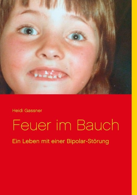 Feuer im Bauch - Heidi Gassner