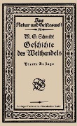 Cover-Bild zum Titel 'Geschichte des Welthandels' von 'Mar Georg Schmidt'