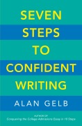 Cover-Bild zum Titel 'Seven Steps to Confident Writing' von 'Alan Gelb'
