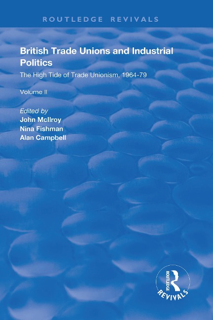 British Trade Unions and Industrial Politics - 
