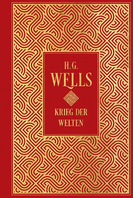 Krieg der Welten: mit Illustrationen von Henrique Alvim Correa - H. G. Wells