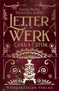 Cover-Bild zum Titel 'Letterwerk | Gold & Gefühl' von 'Vinachia Burke, David Pawn'