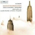 Cover-Bild zum Titel 'Manhattan Broadcasts/+Cellokonzert/Zeitfluren' von 'Cohen/Gruber/Swedish KO'
