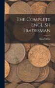Cover-Bild zum Titel 'The Complete English Tradesman' von 'Daniel Defoe'