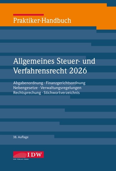 Praktiker-Handbuch Allgemeines Steuer-/Verfahrensrecht 2026, 38.Auflage - Gregor Kirch, Christine Witt