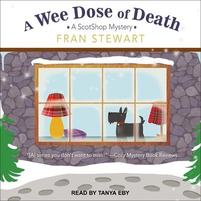 A Wee Dose of Death Lib/E - Fran Stewart