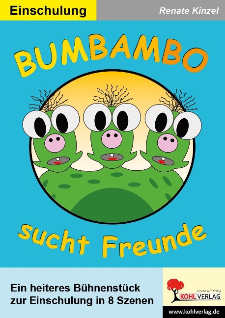 Bumbambo sucht Freunde - Renate Kinzel