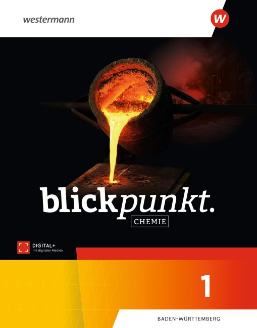 Blickpunkt Chemie - Schulbuch 1. Für Baden-Württemberg - 
