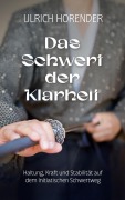 Cover-Bild zum Titel 'Das Schwert der Klarheit' von 'Ulrich Horender'