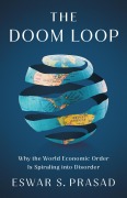 Cover-Bild zum Titel 'The Doom Loop' von 'Eswar S Prasad'