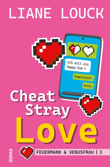 Cheat Stray Love - Liane Louck