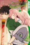 Cover-Bild zum Titel 'The Reprise of the Spear Hero 05' von 'Yusagi Aneko, Neet, Seira Minami'
