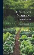 Cover-Bild zum Titel 'Le Potager Moderne' von 'Vincent Alfred Gressent'