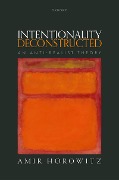 Intentionality Deconstructed - Amir Horowitz