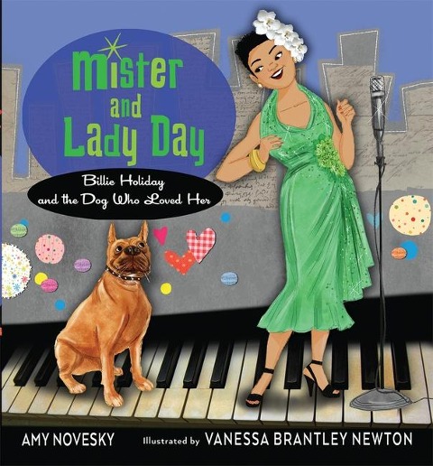 Mister and Lady Day - Amy Novesky