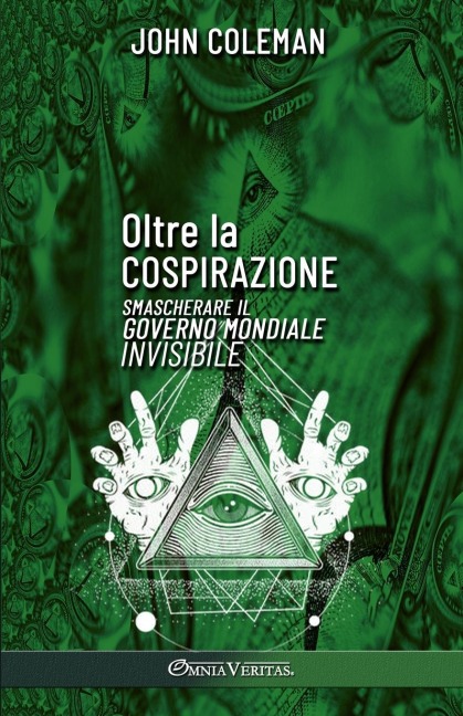Oltre la cospirazione - John Coleman