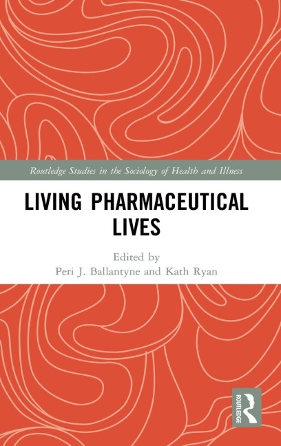 Living Pharmaceutical Lives - 