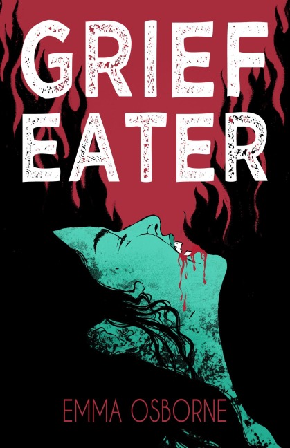 Grief Eater - Emma Osborne