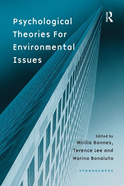 Psychological Theories for Environmental Issues - Mirilia Bonnes