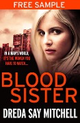 Blood Sister: a free e-sampler - Dreda Say Mitchell