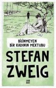 Cover-Bild zum Titel 'Bilinmeyen Bir Kadinin Mektubu' von 'Stefan Zweig'