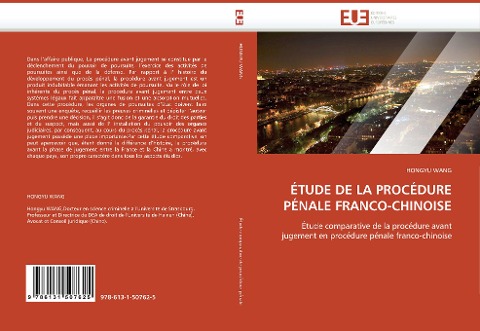 ÉTUDE DE LA PROCÉDURE PÉNALE FRANCO-CHINOISE - Hongyu Wang