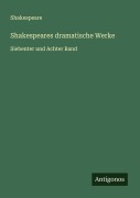 Cover-Bild zum Titel 'Shakespeares dramatische Werke' von 'Shakespeare'