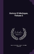 Cover-Bild zum Titel 'History Of Michigan, Volume 2' von 'Charles Moore'