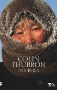 In Siberia - Colin Thubron