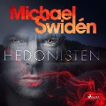 Cover-Bild zum Titel 'Hedonisten' von 'Michael Swidén'