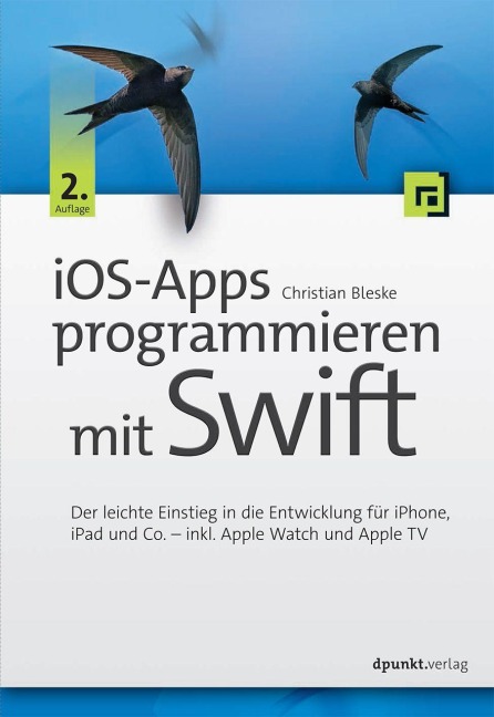 iOS-Apps programmieren mit Swift - Christian Bleske