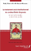 Cover-Bild zum Titel 'Le testament socio-institutionnel du cardinal Émile Biayenda' von 'Rudy Mbemba Dia Benazo-Mbanzulu'