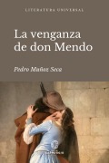 La venganza de don Mendo - Pedro Muñoz Seca