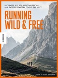 Cover-Bild zum Titel 'Running Wild & Free' von 'Julie Freeman, Simon Freeman'
