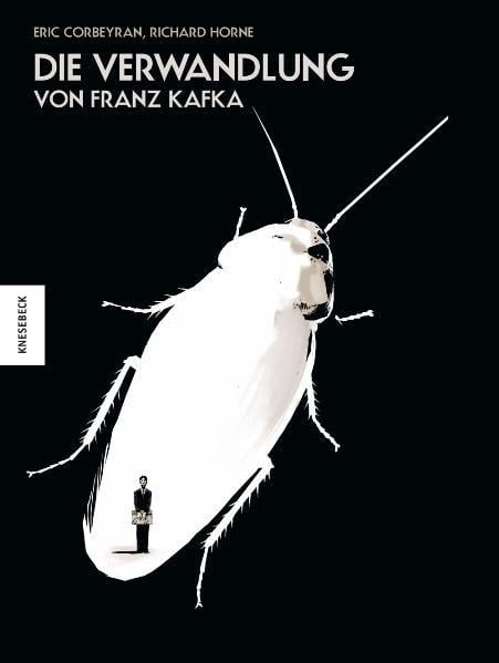 Die Verwandlung - Franz Kafka, Eric Corbeyran, Richard Horne