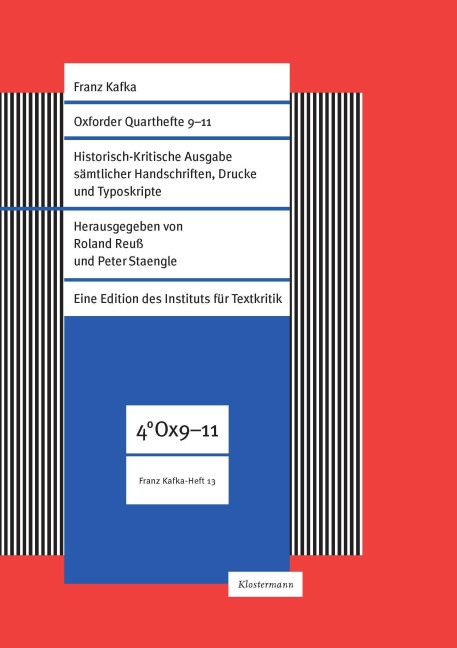 Oxforder Quarthefte 9, 10, 11 & Konvolut 1 - Franz Kafka