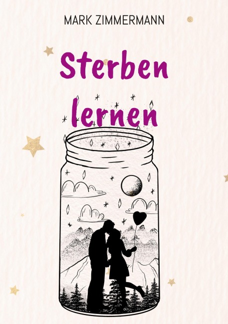 Sterben lernen - Mark Zimmermann